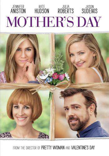 Mother S Day 2016 For Rent And Other New Releases On Dvd At Redbox