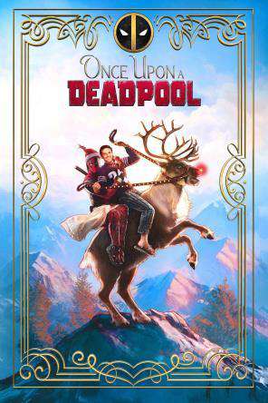 once upon a deadpool download free