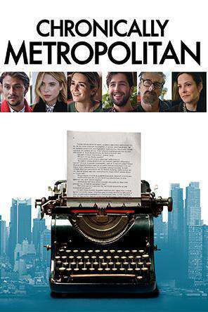 chronically metropolitan dvd redbox plot summary